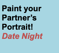 The image for Paint your Partner's Portrait- Date Night